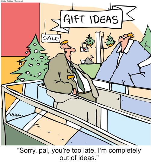 "Sorry, pal, you're too late. I'm completely out of ideas."
