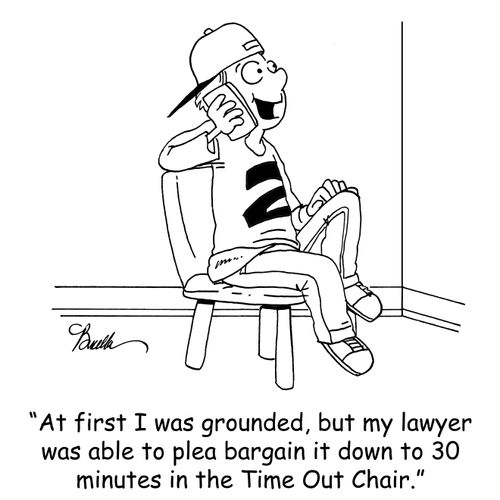 'At first I was grounded, but my lawyer was able to plea bargain it down to 30 minutes in the Time Out Chair.'
