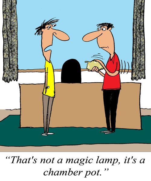 'That's not a magic lamp, it's a chamber pot.'