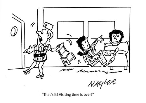 "That's it! Visiting time is over!"