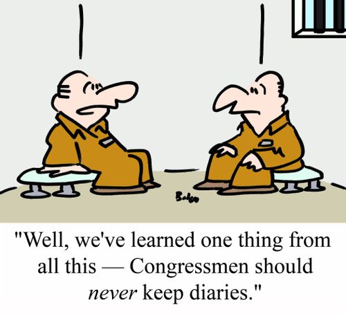 "Well, we've learned one thing from all this -- Congressmen should NEVER keep diaries."