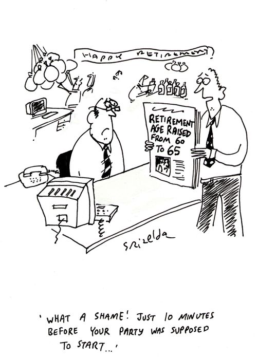 Newspaper reads: Retirement age raised -