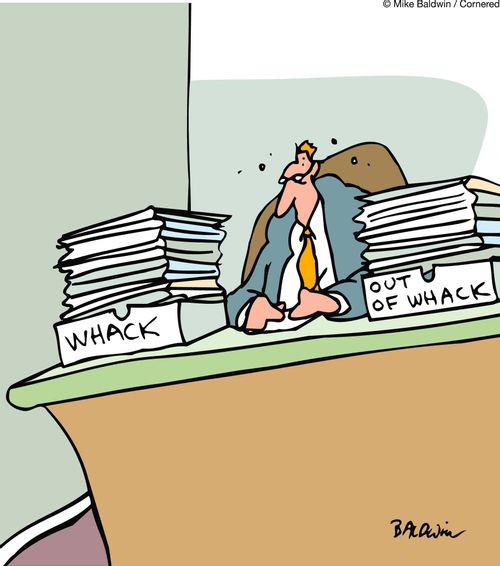 Whack, Out of Whack.