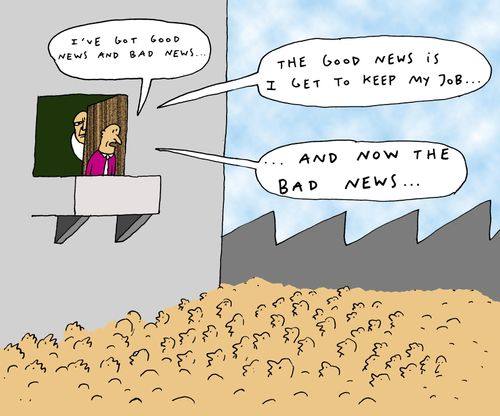 'I've got good news and bad news...'