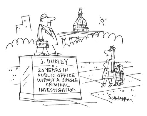 'J. Dudley - 20 years in public office without a single criminal investigation.'