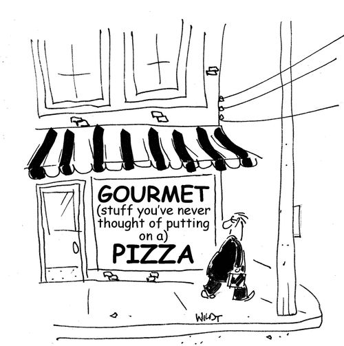 Gourmet Pizza.
