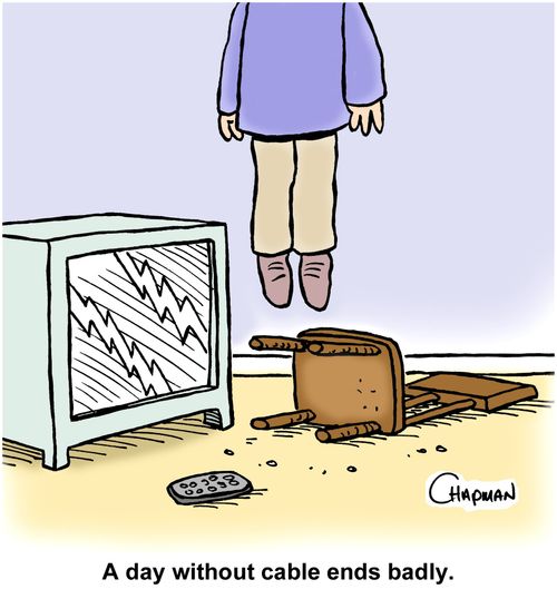 A day without cable ends badly.