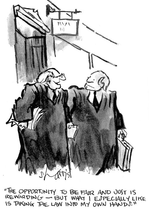 'The opportunity to be fair and just is rewarding - but what I especially like is taking the law into my own hands.'