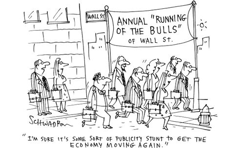 'I'm sure it's some sort of publicity stunt to get the economy moving again.'