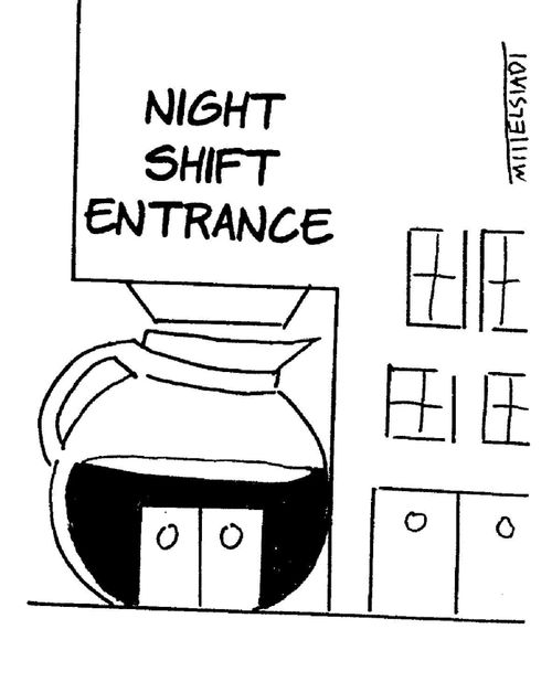 Night-shift entrance