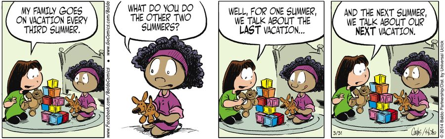 "My family goes on vacation every third summer."