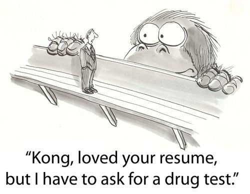 'Kong, loved your resume but I have to ask for a drug test.'