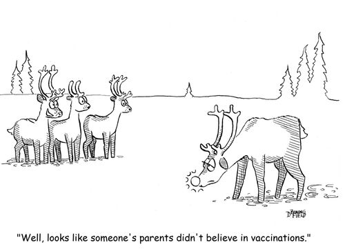 "Well, looks like someone's parents didn't believe in vaccinations."