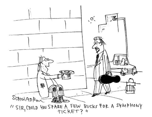'Sir, could you spare a few bucks for a symphony ticket?'