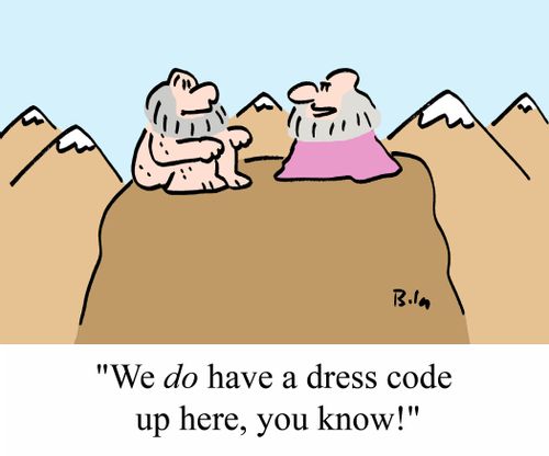 'We DO have a dress code up here, you know!'
