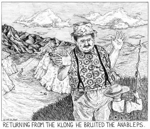 'Returning from the klong he bruited the anableps.'