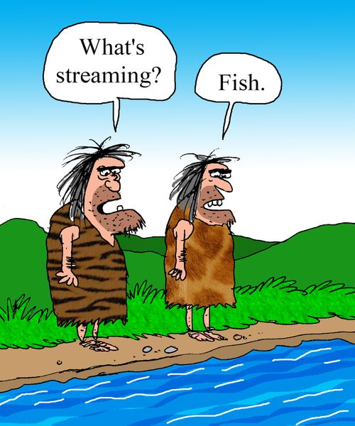 "What's streaming?"