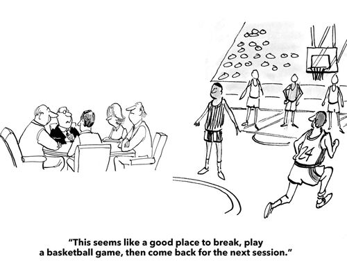 "This seems like a good place to break, play a basketball game, them come back for the next session."