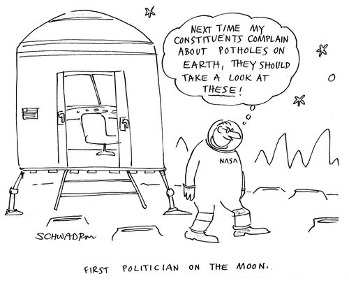 First Politician On The Moon.
