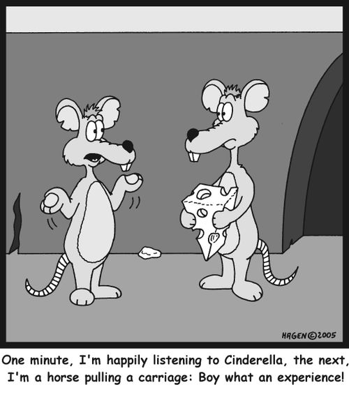 'One minute, I'm happily listening to Cinderella, the next, I'm a horse pulling a carriage: Boy what an experience!