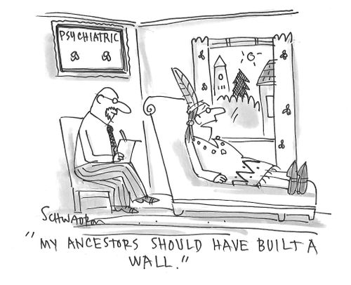 "My ancestors should have built a wall."