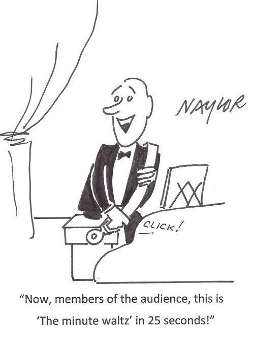 'Now, members of the audience, this is 'The minute waltz' in 25 seconds!'