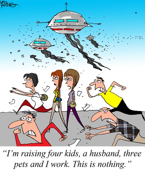 "I'm raising four kids, a husband, three pets and I work. This is nothing."