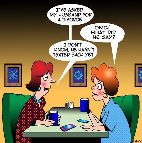 "I've asked my husband for a divorce. . . he hasn't texted back yet."