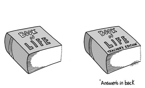 Book of Life, Answers in Back.