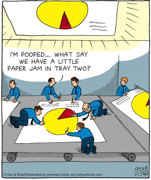 'I'm pooped, what say we have a little paper jam in tray two?'