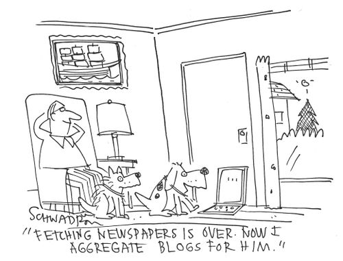 'Fetching newspapers is over. Now I aggregate blogs for him.'