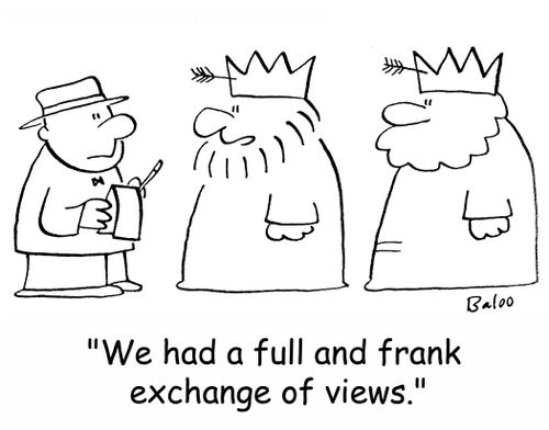 'We had a full and frank exchange of views.'