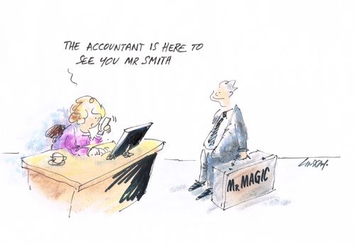 "The accountant is here to see you Mr Smith."