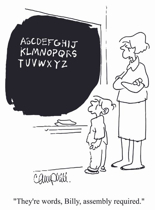 'They're words, Billy, assembly required.'