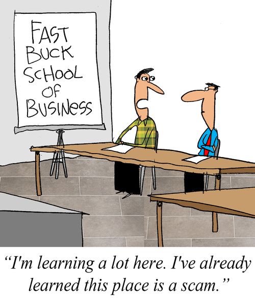 'I'm learning a lot here. I've already learned this place is a scam.'