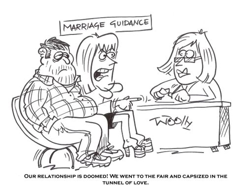 'Our relationship is doomed! We went to the fair and capsized in the tunnel of love.'