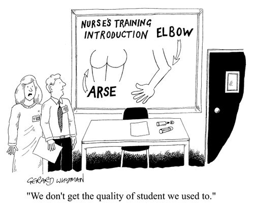 Nurse's introduction training - "We don't get the quality of student we used to"