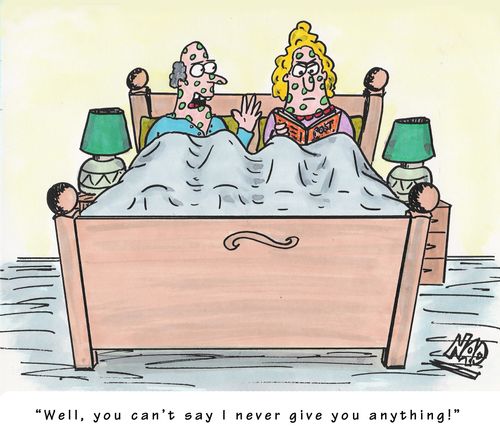'Well, you can't say I never give you anything!'