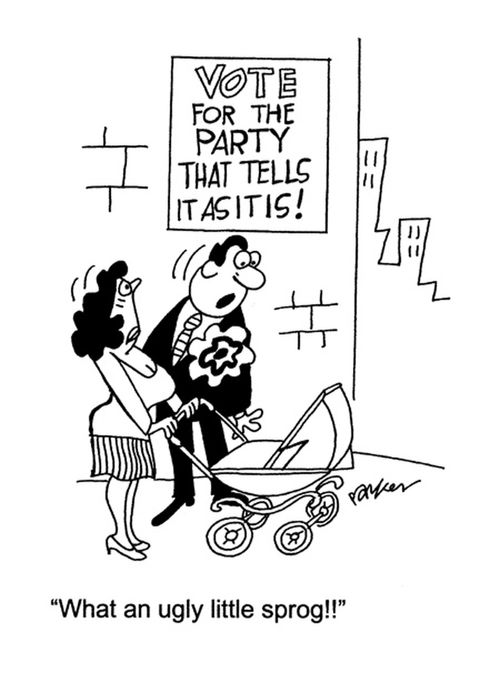 'What an ugly little sprog!'