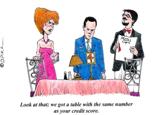 'Look at that; we got a table with the same number as your credit score.'