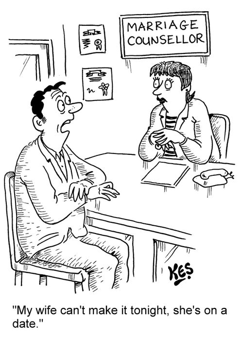 "My wife can't make it tonight, she's on a date."