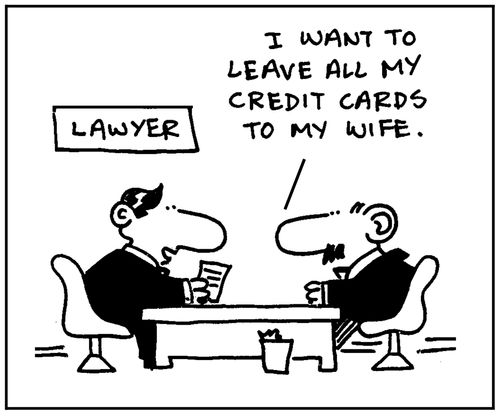 'I want to leave all my credit cards to my wife.'