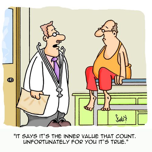 'It says it's the inner value that count. Unfortunately for you it's true.'