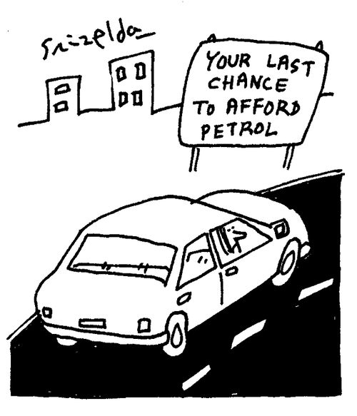 Your last chance to afford petrol.