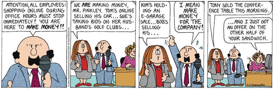 'Attention all employees shopping online during office hours must stop immediately! You are here to make money!!'