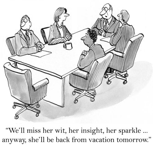 'We'll miss her wit, her insight, her sparkle ... anyway, she'll be back from vacation tomorrow.'