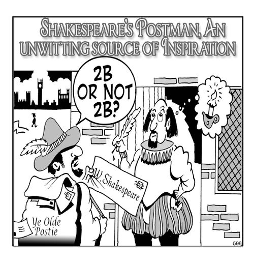 Shakespeare's Postman: An unwitting source of Inspiration: "2b or not 2b?"