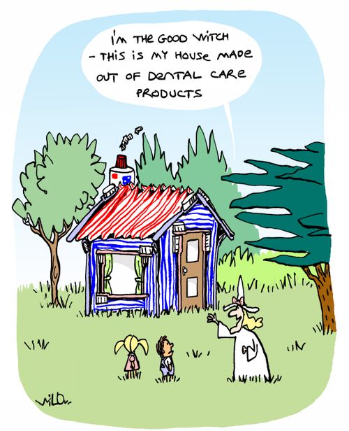 'I'm the good witch, and this is my house - made entirely out of dental care products.'