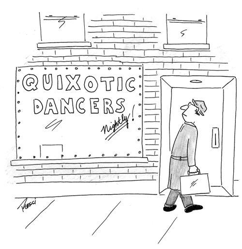 Quixotic Dancers.