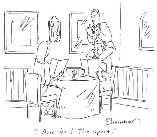 'And hold the spurs.'